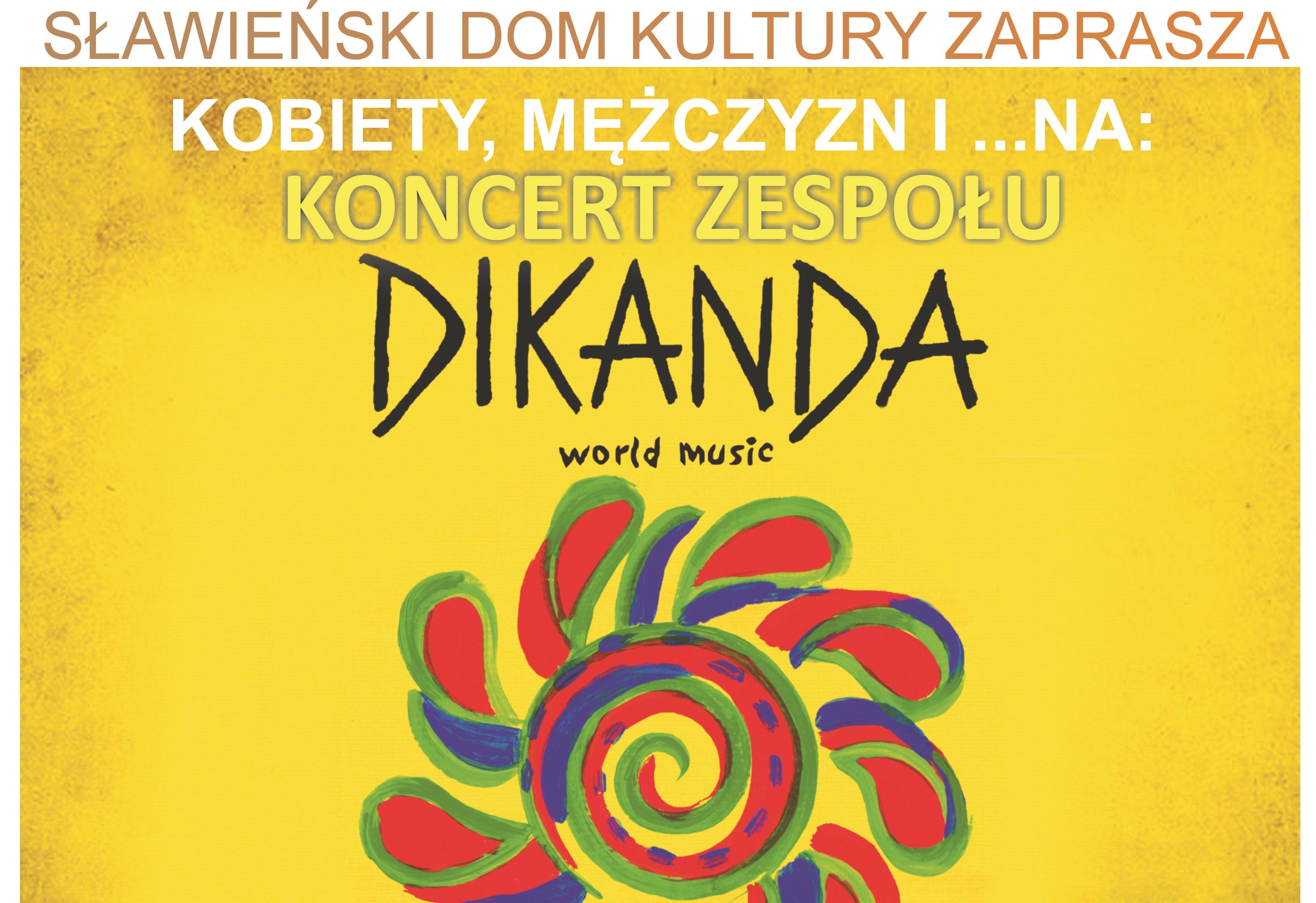 Koncert zespołu DIKANDA w Sławieńskim Domu Kultury