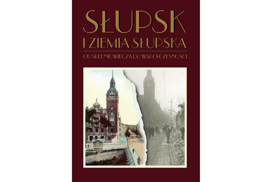 Nowa publikacja o historii Słupska