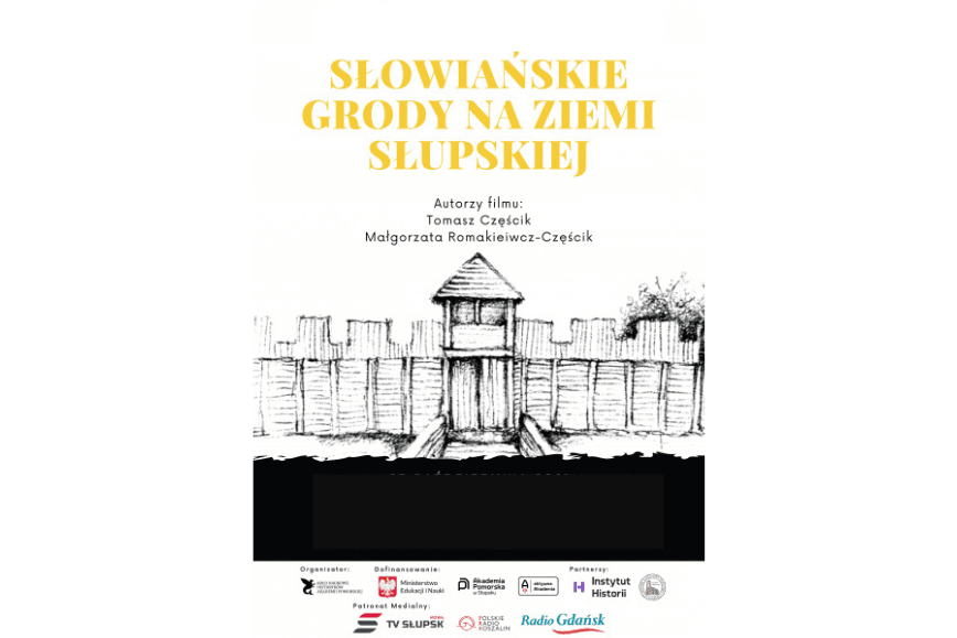 Zapraszamy do obejrzenia filmu dokumentalnego „Słowiańskie grody na ziemi słupskiej”