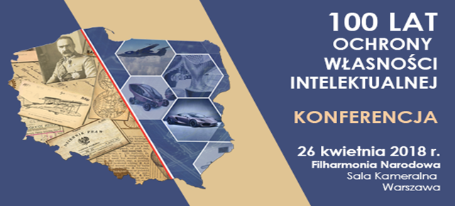 Prezes Urzędu Patentowego RP dr Alicja Adamczak  ma zaszczyt zaprosić na Konferencję z okazji Światowego Dnia Własności Intelektualnej