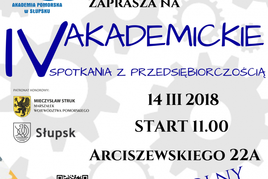 IV Akademickie Spotkania z Przedsiębiorczością w Słupsku